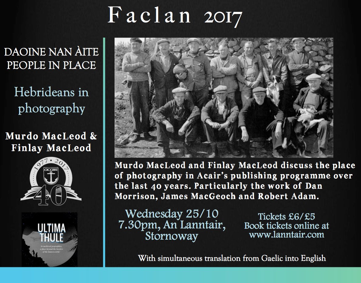 AcairBooks's tweet photo. Grab your ticket for this Faclan event at @anlanntair for tomorrow night with Finlay MacLeod and Murdo MacLeod on photography in Acair books https://t.co/GZntWH8Nvb