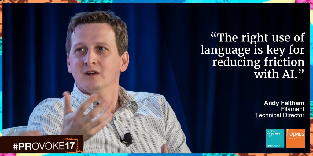 #PRovoke17 <a href="/trig11/">Andy Feltham</a> Andy Feltham: "The right use of language is key for reducing friction with AI." #BotOrNot <a href="/cohnwolfe/">Cohn & Wolfe</a>