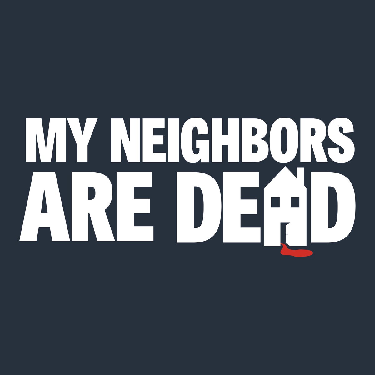 mydeadneighbors tweet picture