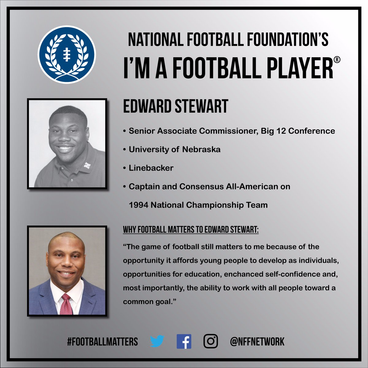 NFFNetwork's tweet photo. I'm A Football Player: Edward Stewart, @Huskers LB &amp; @Big12Conference Senior Associate Commissioner #FootballMatters #ImAFootballPlayer https://t.co/vyb7uyWrWu