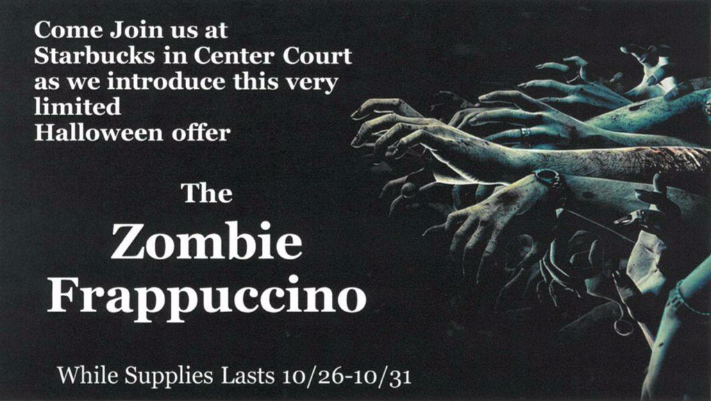 Catch the Zombie Frappuccino at our Starbucks location from 10/26-10/31 #Halloween #Spooky