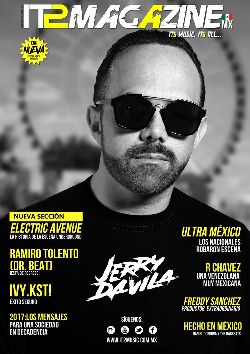 it2music's tweet photo. LIsta #IT2MagazineMX de Octubre. En Portada @djjerrydavila
https://t.co/XWZEh1W79c https://t.co/sCLMn8ChO4