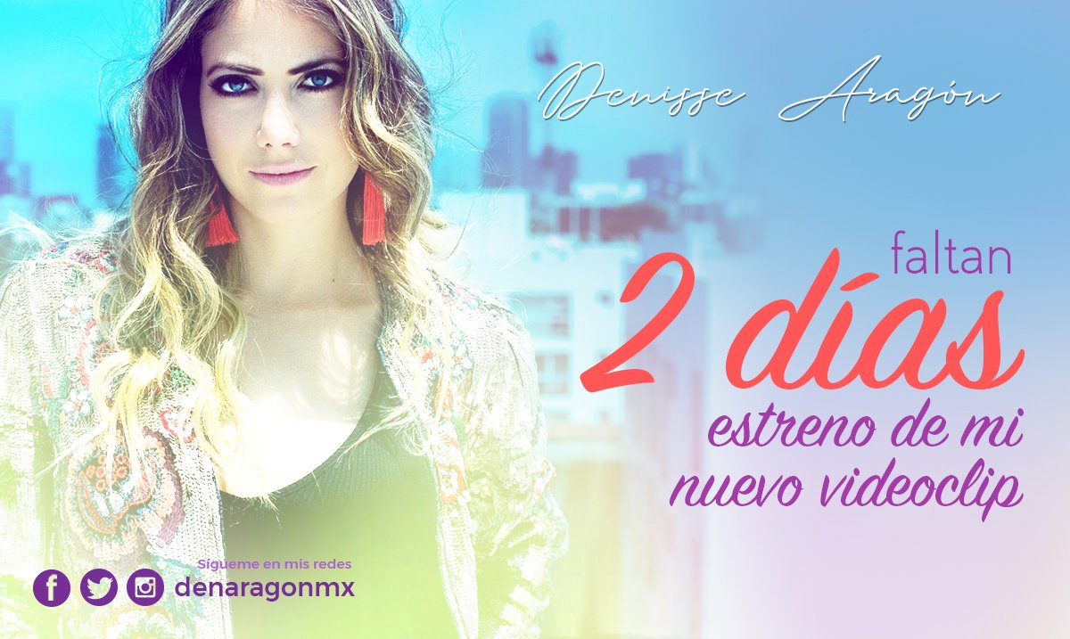 DenAragonMx's tweet photo. ¡Qué emoción! A 2 días para el estreno de mi nuevo video. COMPARTAN ¡porque seguro les va a encantar! … #nuevovideo #TalentoCmedia #artista https://t.co/4hPHx5dVWi
