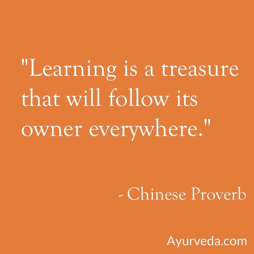 AyurvedicInst's tweet photo. Learning is a treasure that will follow its owner everywhere. - Chinese Proverb. 
#QOTD #TuesdayThoughts #ChineseP… https://t.co/pE8dz5mdKn https://t.co/gAzWPgGP9Z