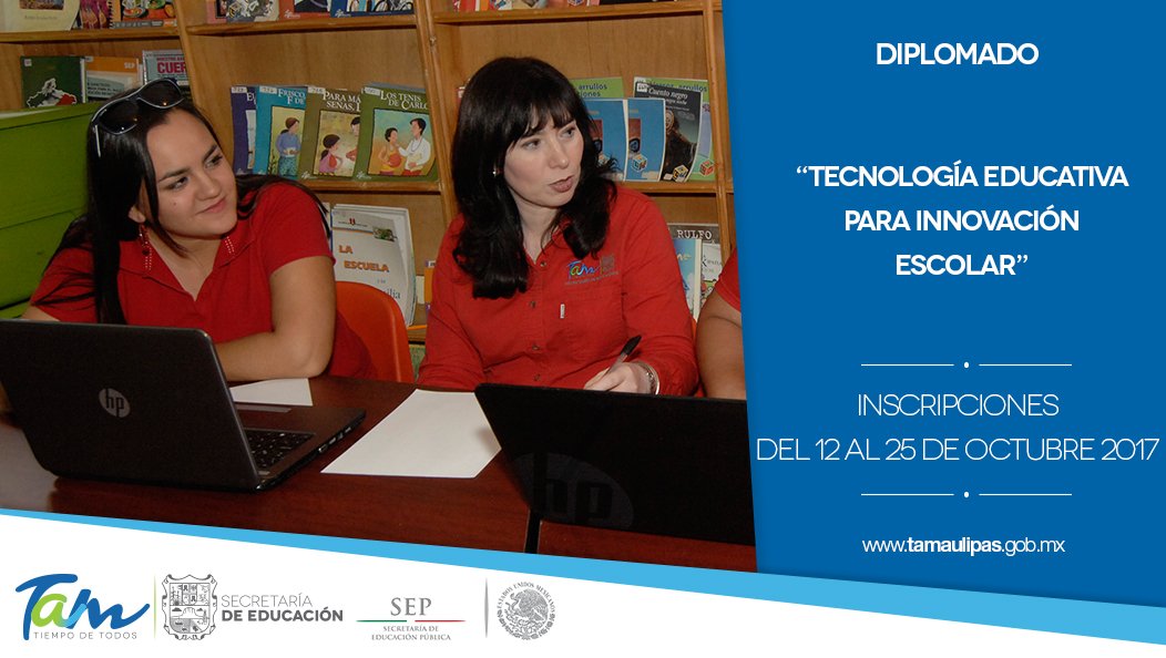 EDUCATAM's tweet photo. CRETAM invita al Diplomado “Tecnología Educativa para la Innovación Escolar”. (834) 171-93-40 y 318-80-00, Ext: 61307/61320/61311. https://t.co/3xuES1IhFc