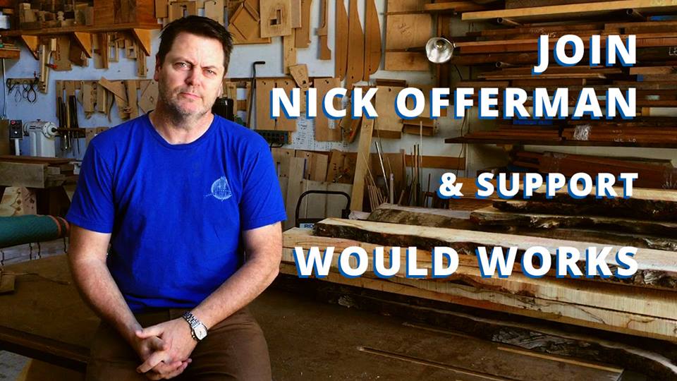 Join <a href="/Nick_Offerman/">Nick Offerman</a> in supporting <a href="/WouldWorks1/">Would Works</a> mission to provide work opportunities for those living in poverty. good-mag.co/WouldWorks