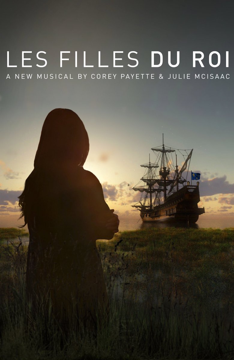 Our next world premiere LES FILLES DU ROI a new musical by <a href="/CoreyPayette/">Corey Payette</a> &amp; <a href="/juliehijinks/">Julie McIsaac</a> #lesfillesmusical BEGINS MAY 2018 #canadianmusical