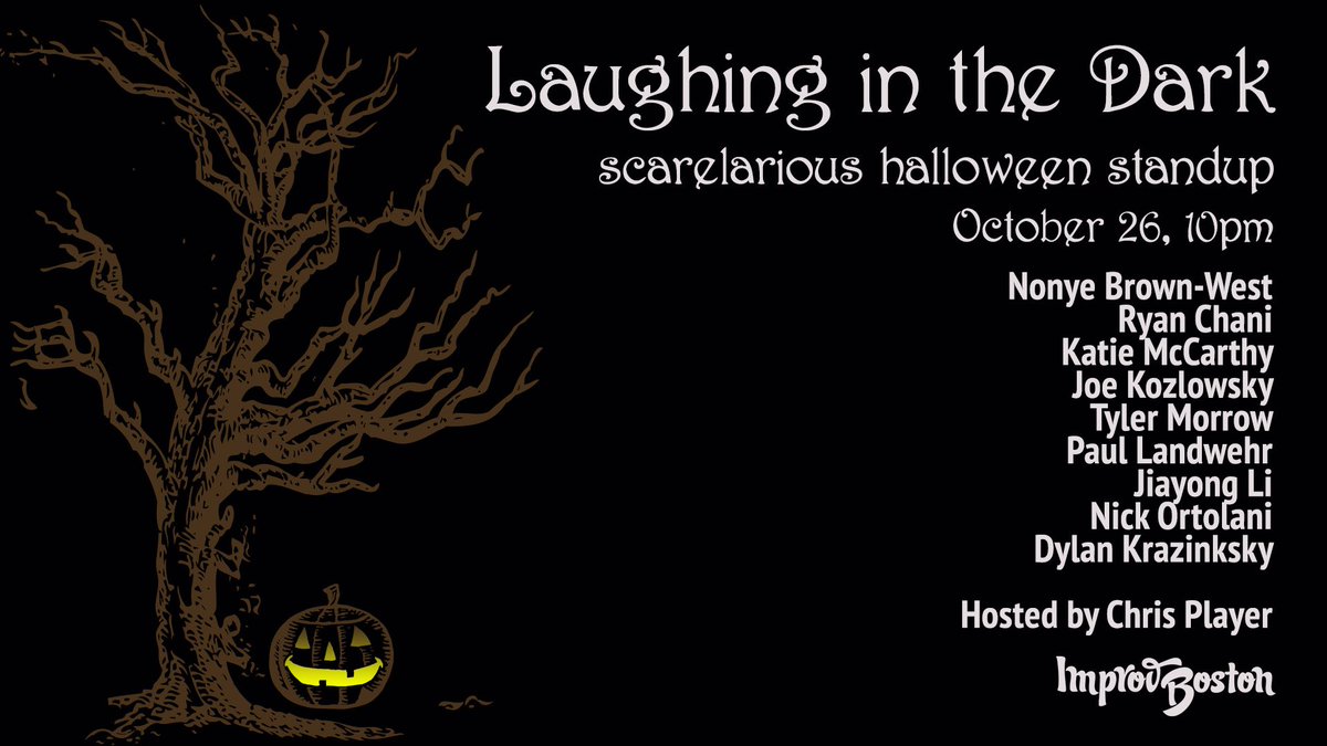 Wild_Memory's tweet image. .@ImprovBoston's LAUGHING IN THE DARK show features @JoshDayComedy, @DanCrohn &amp;amp; more! TOMORROW at 10! ow.ly/I8AS30fZNuJ
