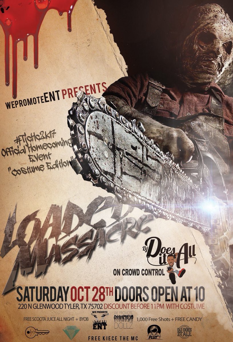 BigTevCEO's tweet photo. Tjc Official Hc Event this Saturday
#LoadedMassacre
"Costume Edition"
220 N Glenwood Blvd. Tyler, Tx
#Tjc19 #Tjc18 #Tjc17 #TjcAlumni https://t.co/krQPWNvl7K
