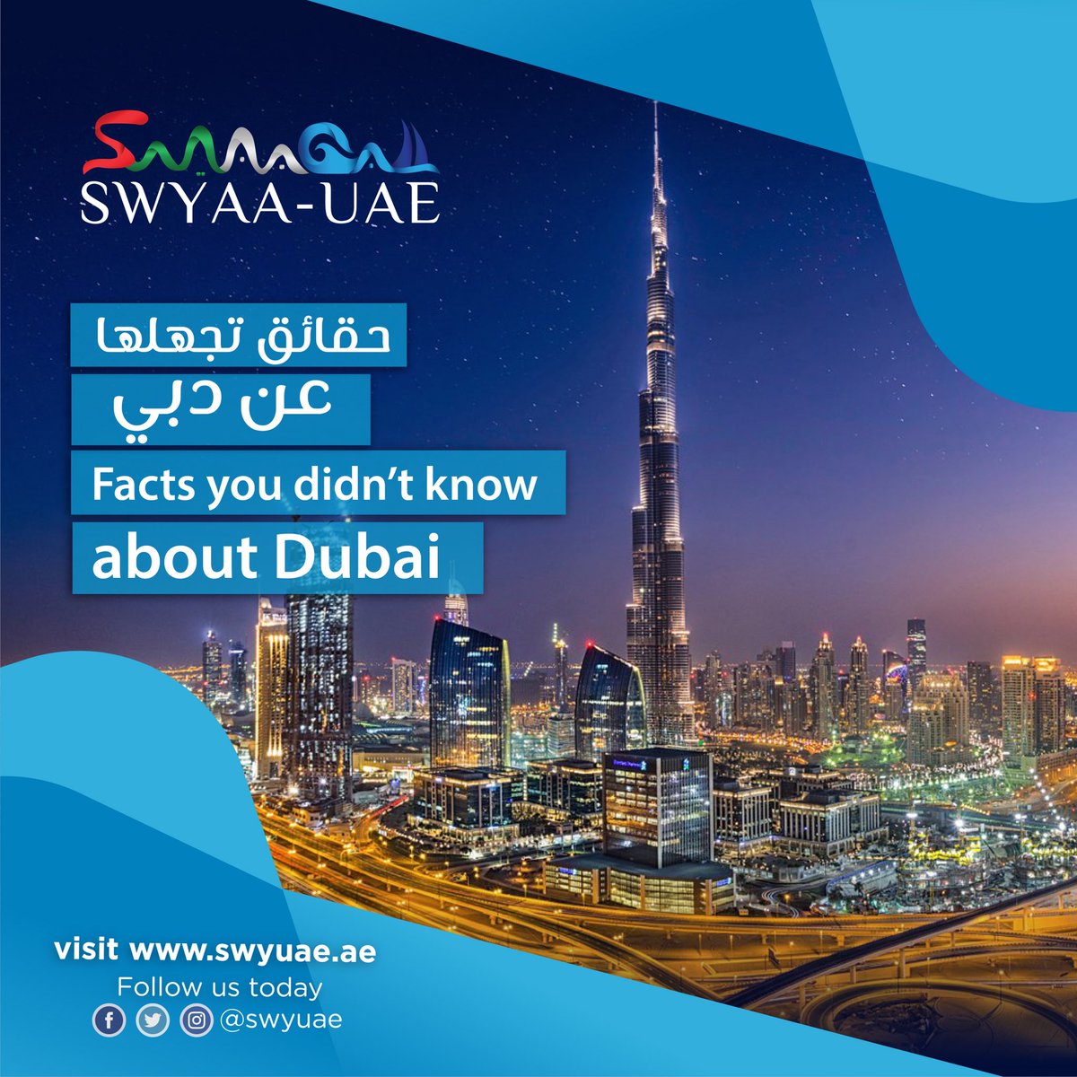 swyuae's tweet photo. حقائق تجهلها عن #دبي
Facts you didn’t know about #Dubai

https://t.co/XgRdSqcygG

#SWYGA11 https://t.co/R1ou7HY96p