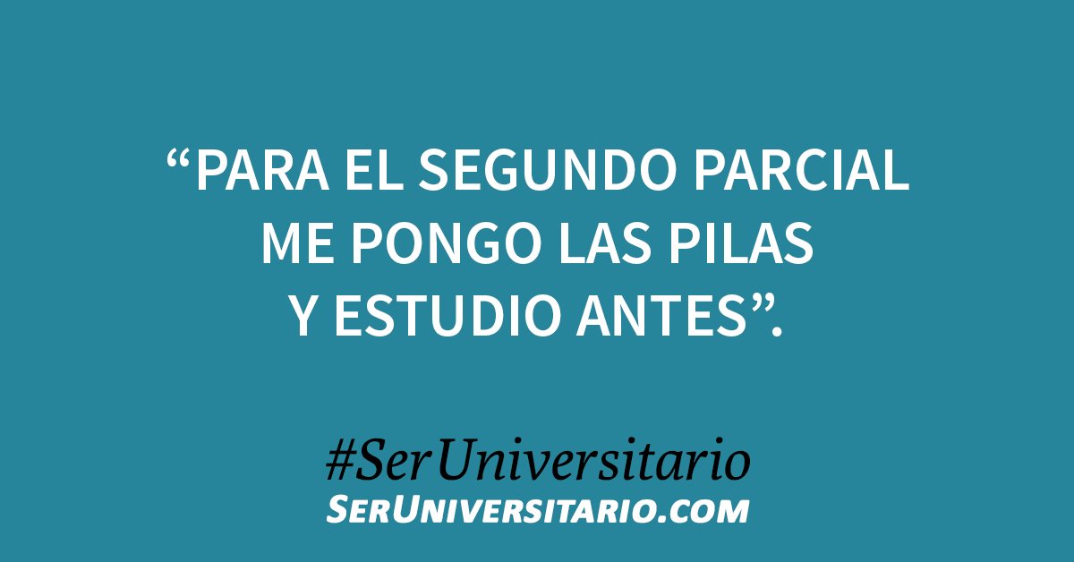 SerUniv's tweet photo. “Para el segundo parcial me pongo las pilas y estudio antes”. #SerUniversitario https://t.co/tYuNvFZJBe