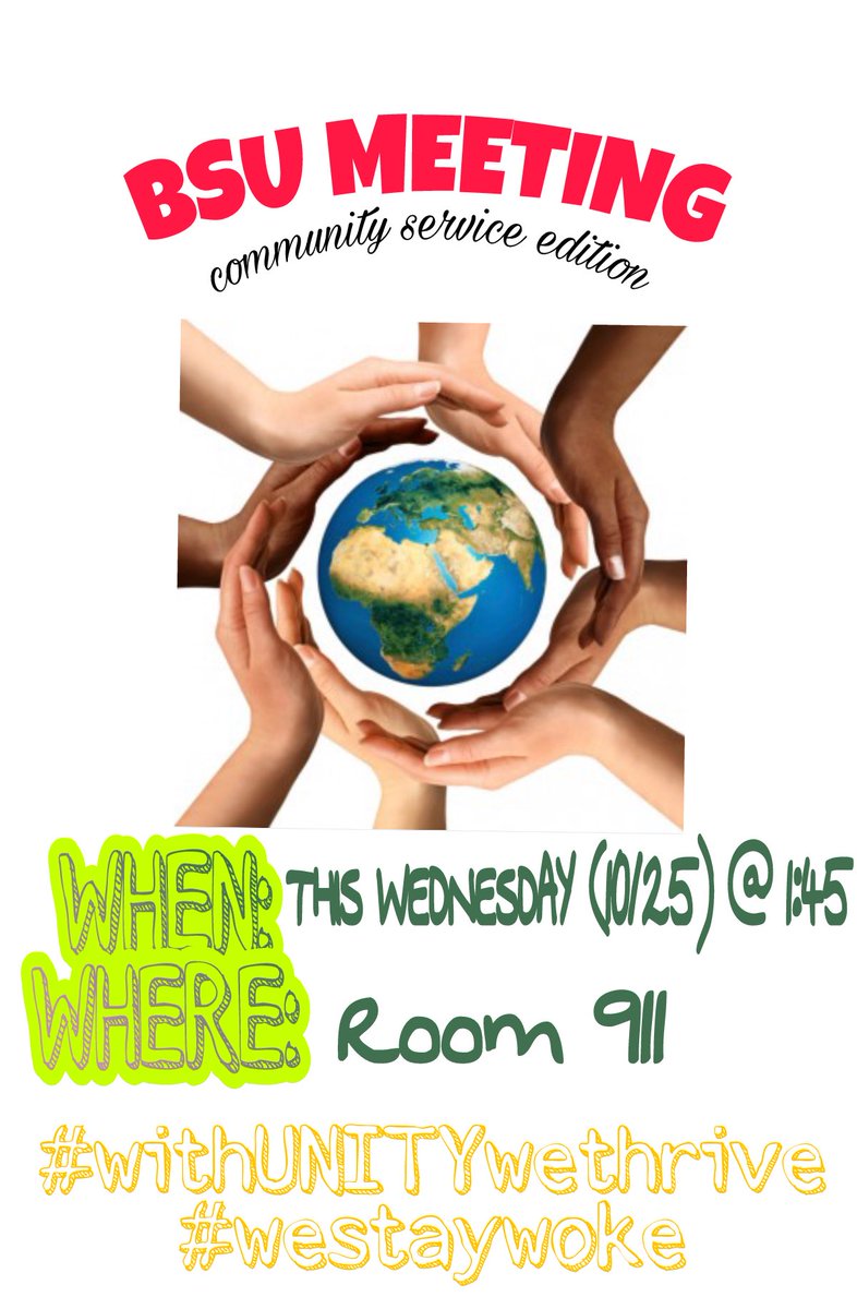 BSU GIVES BACK 🌎 Don’t Miss Our Meeting Tomorrow! #StayWoke