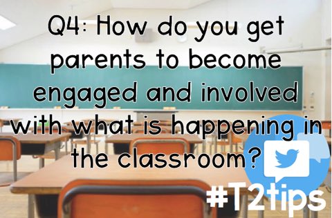 MrsMorrisin3rd's tweet photo. Q4: How do you get parents to become invested in their child's education? How do you get them excited about what's happening? #T2tips https://t.co/C4TsJc7hYl