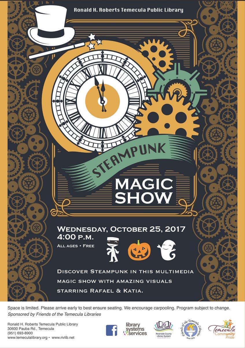temeculalib's tweet photo. Discover Steampunk in this multimedia magic show with amazing visuals. This program takes place at 4! #SteampunkMagic #TemeculaLibrary #RCLS https://t.co/P4vceUQBBF