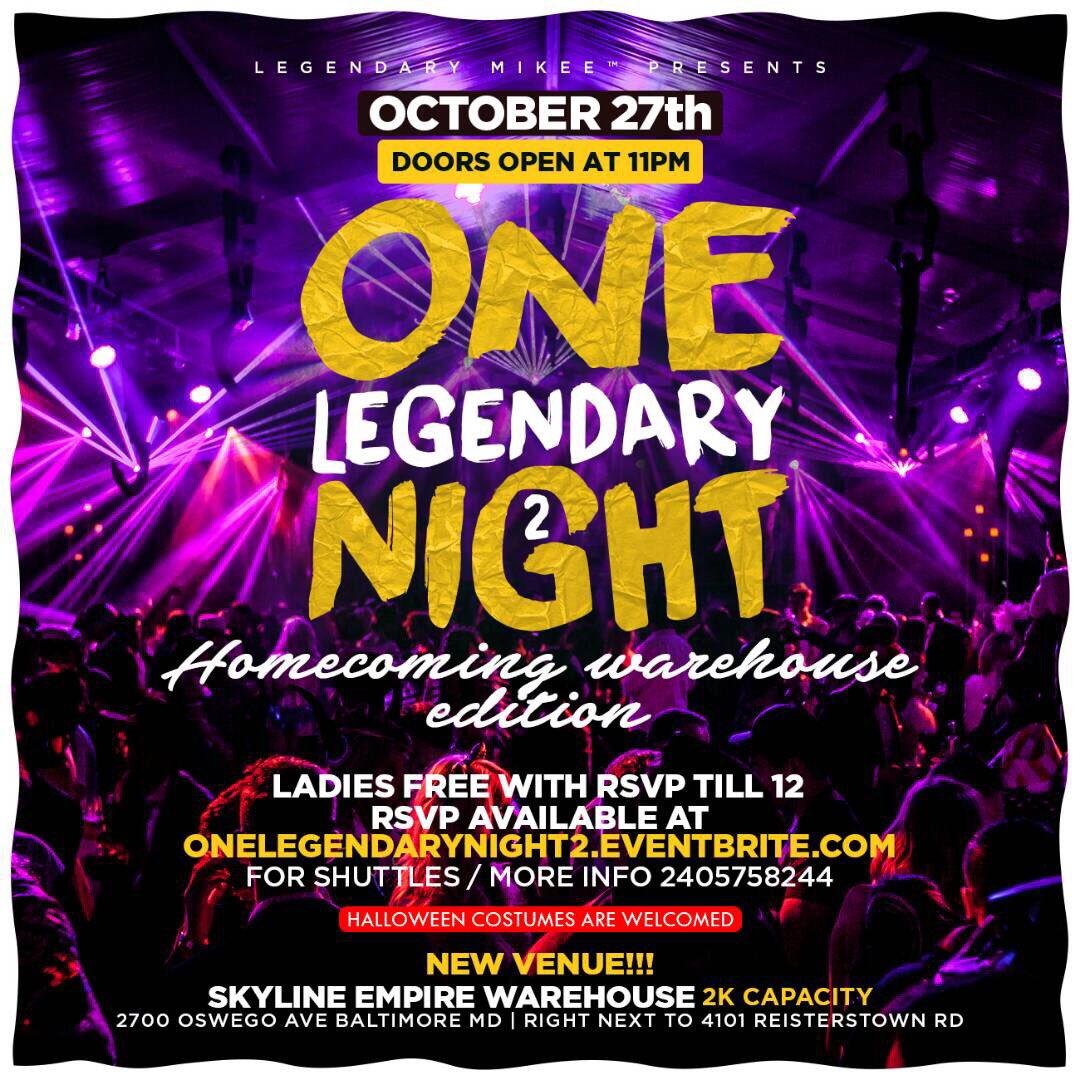 Legendary_Mikee's tweet photo. FRI OCT 27🔥🗣
#OneLegendaryNight2 🙌🏾

NEW ADDRESS➡️2700 Oswego Ave 
Next To 4101 Reisterstown Rd

Doors Open At 11⏰
https://t.co/OYsUNPMFMB https://t.co/fdZQJzyVs0