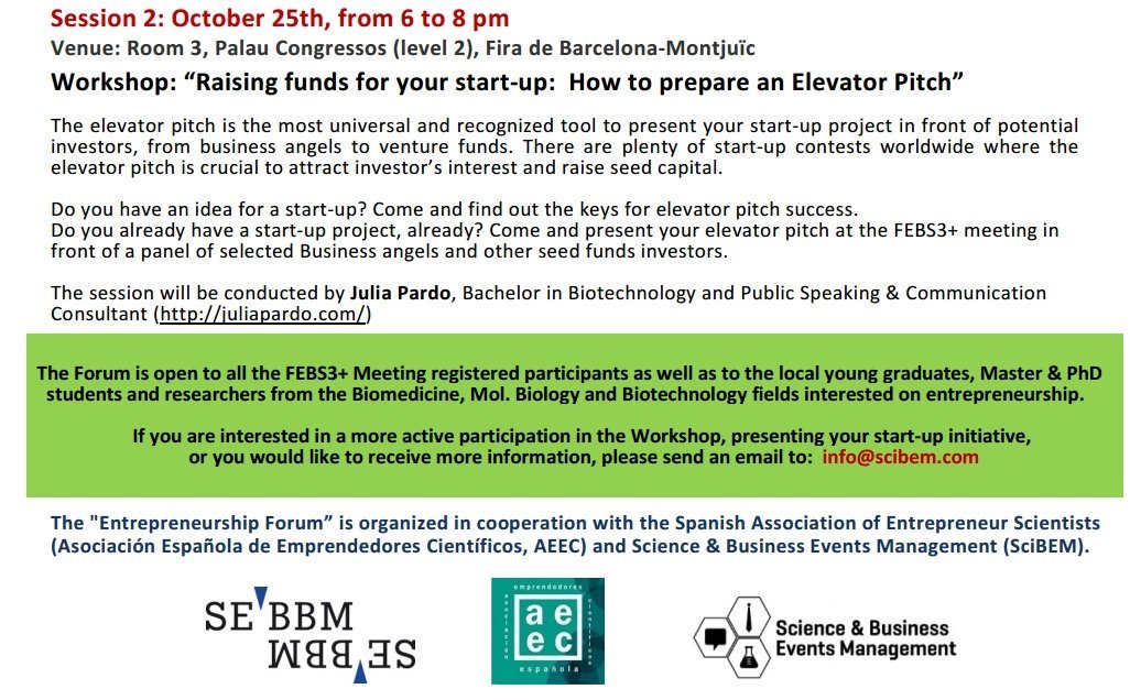 TeibioBcn's tweet photo. See you today at the Entrepreneurship Forum! "Raising funds for your startups: How to prepare an elevator pitch" #CongresoFEBS3 https://t.co/CZS65Julmq