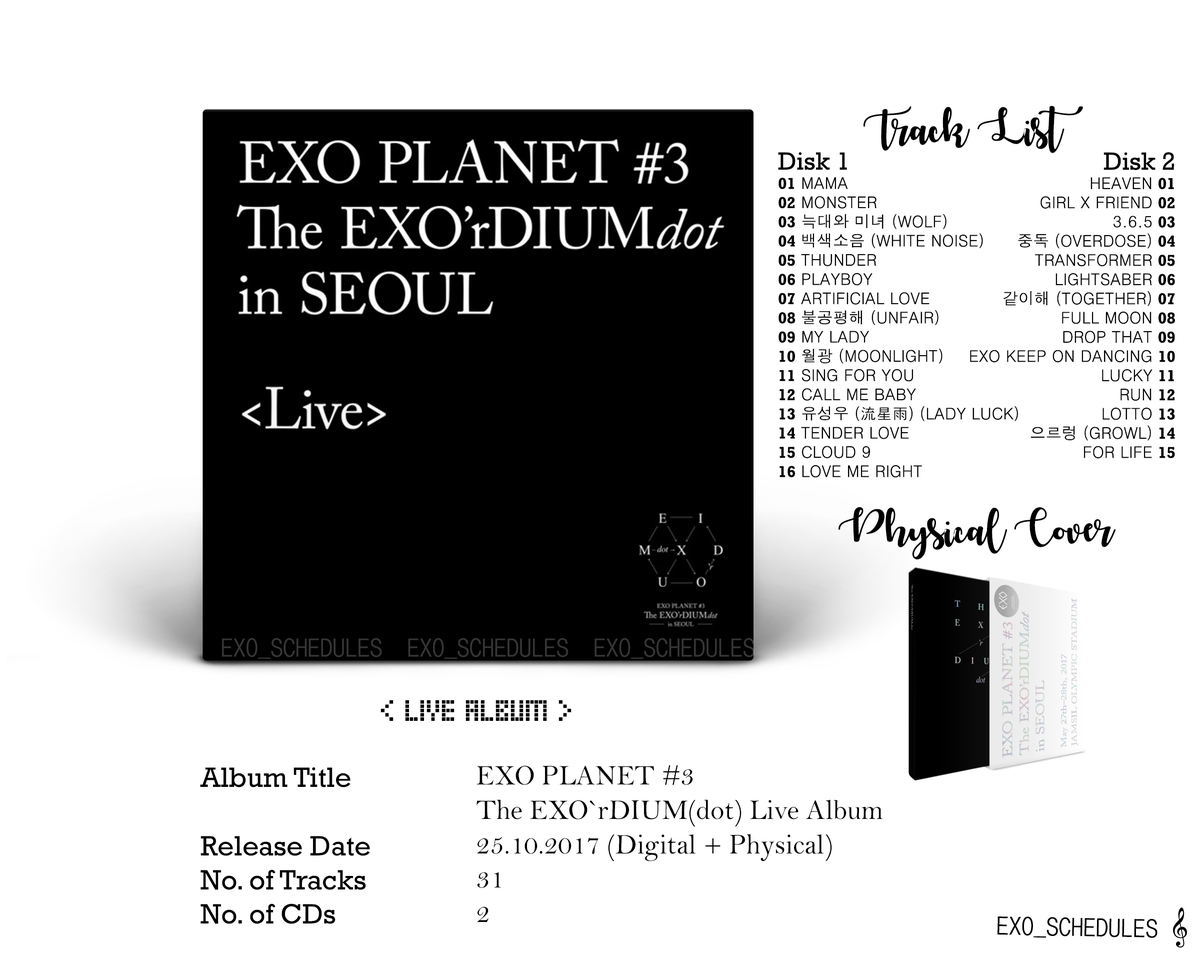 Exo Schedule On Twitter Album Title Exo Planet 3 The Exo Rdium Dot Live Album Release Date 25 10 2017 No Of Tracks 31 Exo 엑소 Weareoneexo Https T Co A91kkmrm3b Twitter