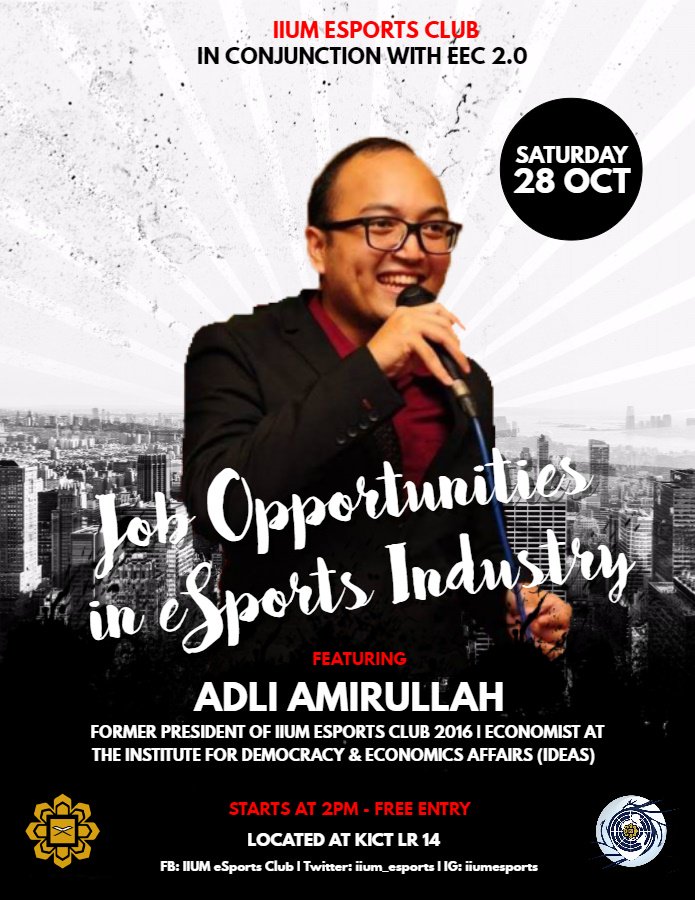 EEC 2.0 🧐

✅ SPECIAL TALK:
Title: Job Opportunities in e-Sports Industry

🎮 Delivered by <a href="/AdliAmirullah/">Adli Amirullah</a> ; Former President of <a href="/iium_esports/">IIUM Esports</a>