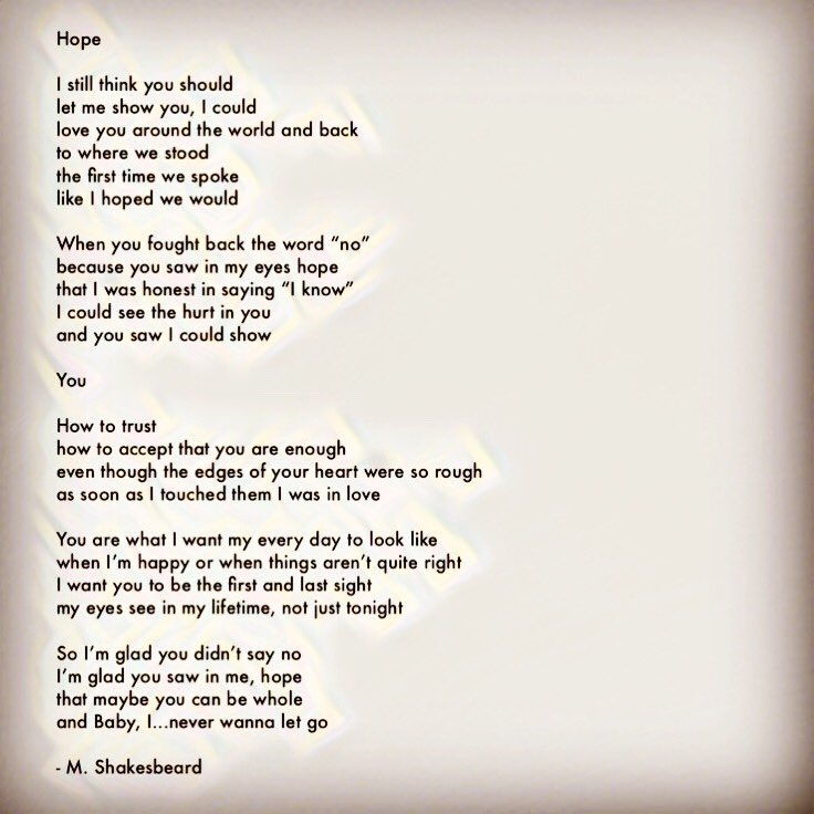 m_shakesbeard's tweet photo. I always had #Hope 
#poetry #love #lovepoem #lovesong #song #music #lyrics #songwriting #shakesbeard #lucky #luckyman #heart #words https://t.co/6WfcjjVkoR