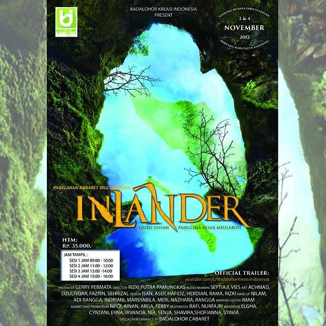 INLANDER KEMBALI LAGI
HTM: Rp. 35K. Tiket :Aldy 081223134562 | Wendi 081321042077
Trailer:
youtu.be/3Qgi6tgetkg
Youtube: Badalohor Kreasi ID

#kabaretbandung
#pagelaran
#kabaret 
#badalohor
#bki 
#kabupatenbandung
#sabilulungan
#teater
#pertunjukan
#soreang
#badalohorkabaret