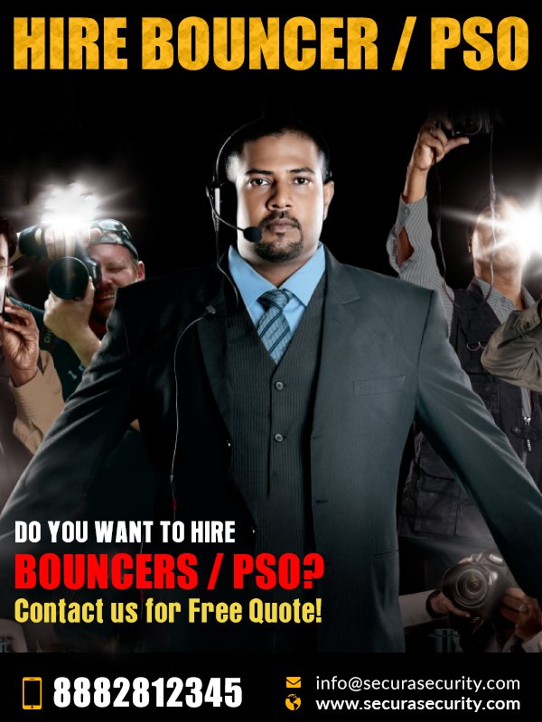 #SecuraSecurity: Hire #Bouncers, #PSO in all over #India. Call us for more: 8882812345 or please write to us at info@securasecurity.com.
