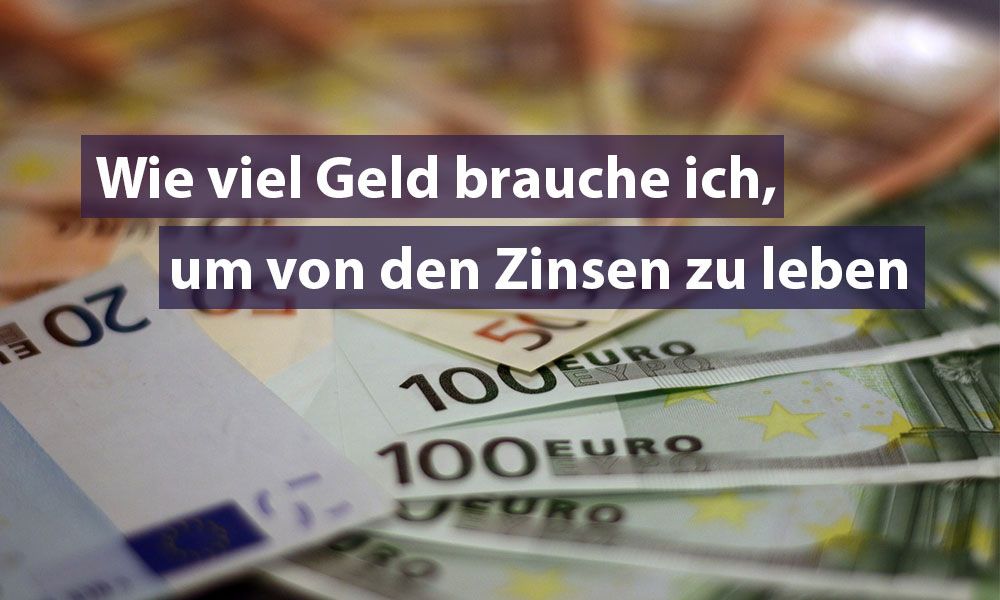 So viel Geld brauchst du um von den Zinsen zu leben: buff.ly/2yKP2XK