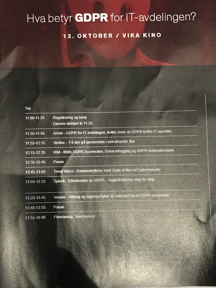 #arrowecsnorway #veeam #TrendMicro #Veritas #Splunk #IBM GDPR seminar #VikaKino