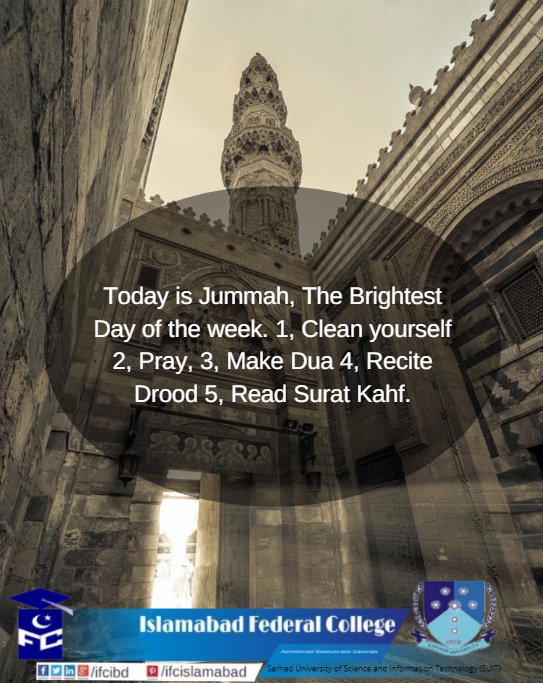 ifcibd's tweet photo. Today is Jummah, The Brightest Day of the week.
#JummahMubarak
#IFC #EventUpdates #Islamabad #DPT https://t.co/iGVXrF0p56