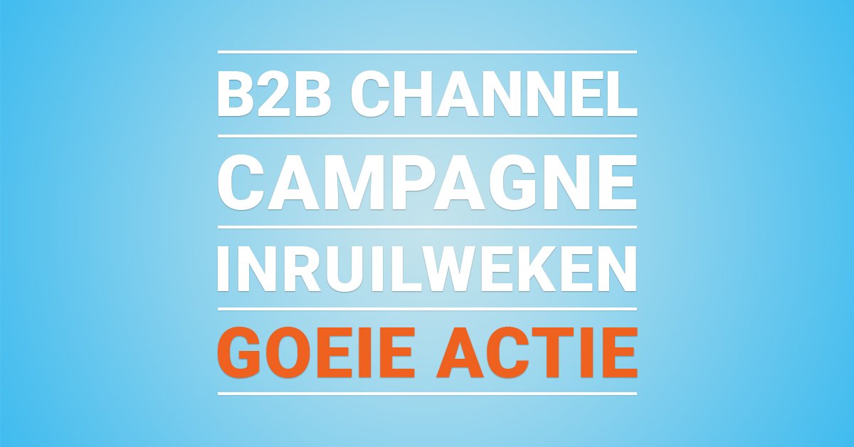 Ruil nu je (niet werkende) B2B Channel Campagne in! chainconnection.com/inruilweken/ #b2b #marketing #campagne #b2bmarketing #goeieactie