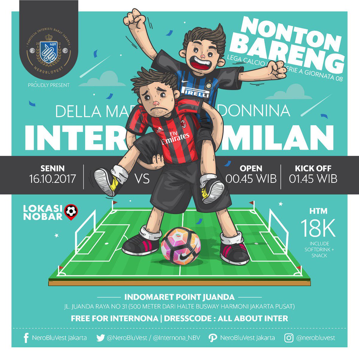 NeroBluVest Jakarta ll Derby Della Madonnina ll INTERNAZIONALE vs Milan ll 16 Oct'17 ll 01.45 WIB ll Indomaret Point Juanda.
#ForzaINTER