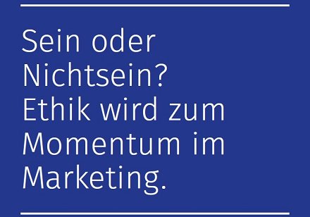 MC_MZ_WI's tweet photo. Sein oder Nichtsein? Ethik wird zum Momentum im Marketing, sagt Maren Huth in unserer Jubiläums-Veröffentlichung: https://t.co/44XBcT72Fl https://t.co/bTp4mT3Tj6
