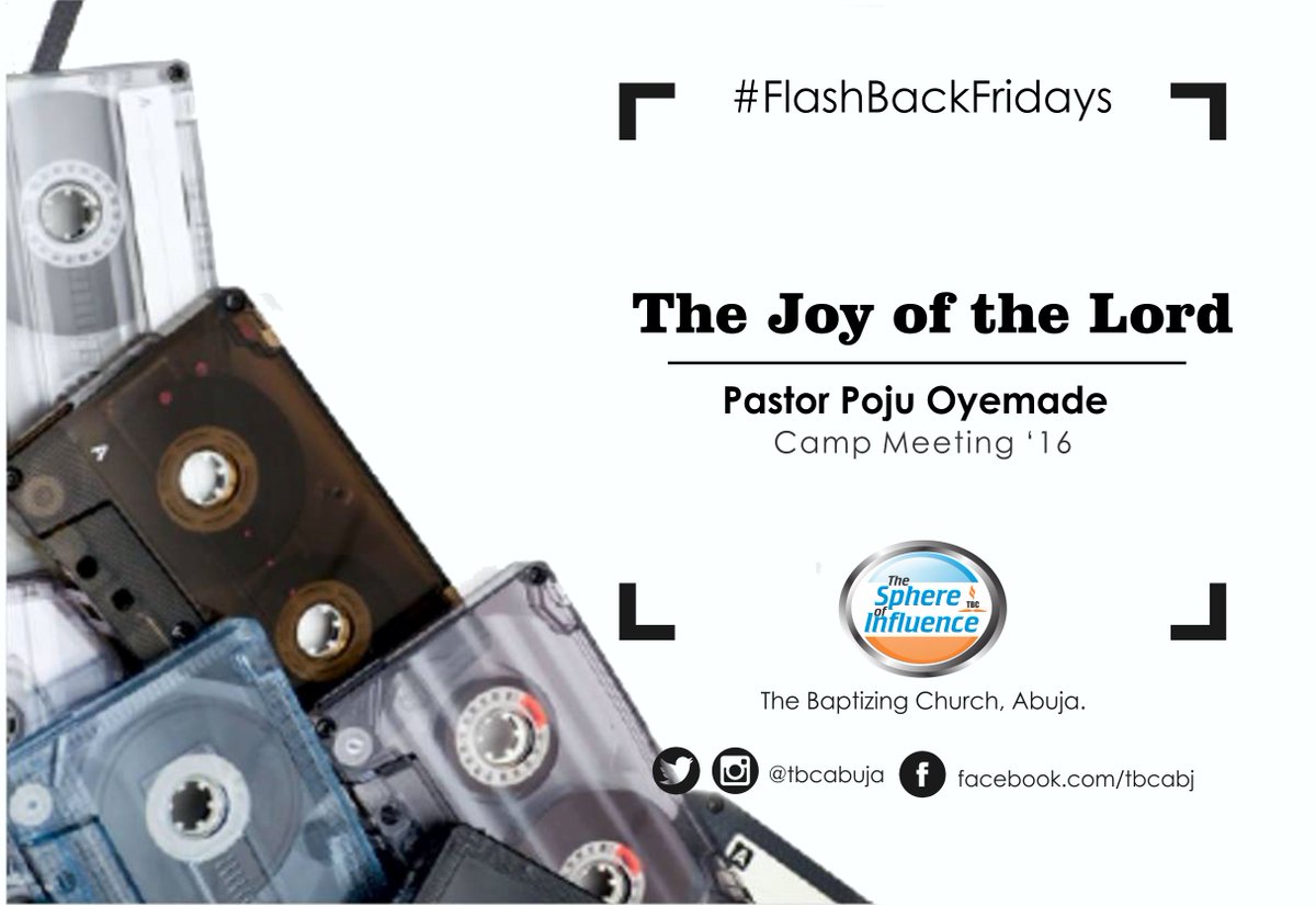 tbcabuja's tweet photo. Welcome to today's edition of #FlashBackFridays. Today's message will be on "The Joy of The Lord" with Pastor Poju from #BCM2016. https://t.co/yBHQY2Fkvw