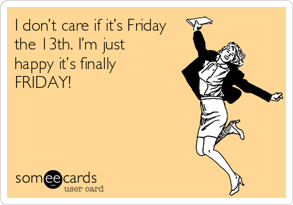 NewDayCaption's tweet photo. Happy Friday! #Weekend #MondayAreScariest #ThatFridayFeeling https://t.co/qFi8X3dZjm