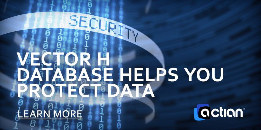 ActianCorp's tweet photo. If you have it, secure it - our #VectorH #database helps you protect data better w/row-and-role based #security: https://t.co/6dYpmBdD9e https://t.co/Kr4cVdQjWI
