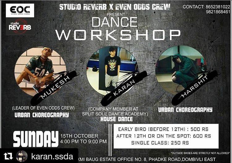 SplitSole's tweet photo. Catch Karan Bhatia on 15th of October at Studio Reverb,Dombivali for a HOUSE DANCE workshop organised by Even Odds Crew.Details on poster! https://t.co/15E3Cjnhq9