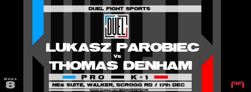peepmagazine's tweet photo. @DUELfights DEC 17th Ne6 Suite / DUEL FIGHT SPORTS PRO K-1 SHOW / @jamiebates89 @craig_johns @100handsgaz @WatlingHot https://t.co/XLIm6VRTgv