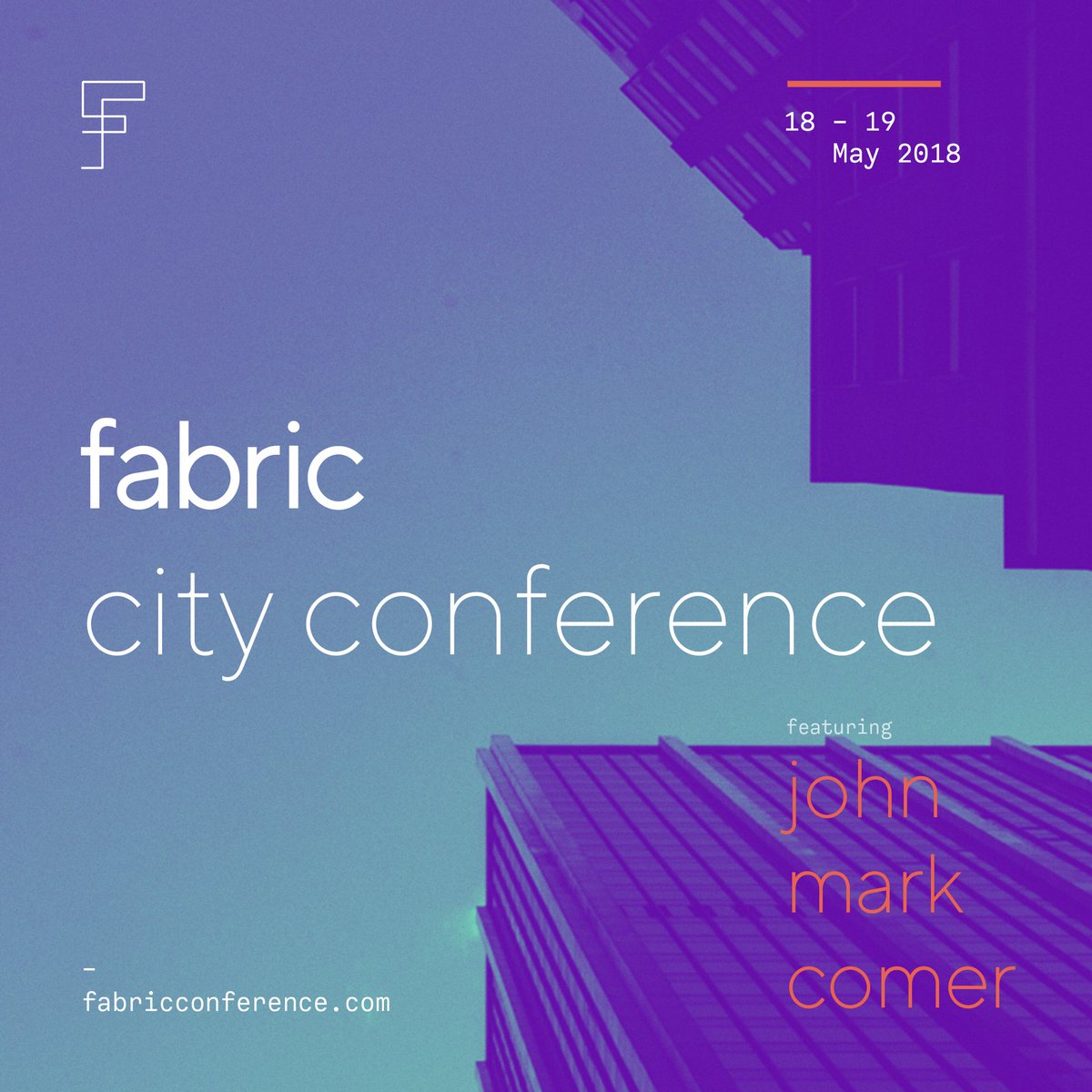 Introducing Fabric City Conference.
Feat: @johnmarkcomer 
18-19 May, 2018
More info + tickets:
fabricconference.com