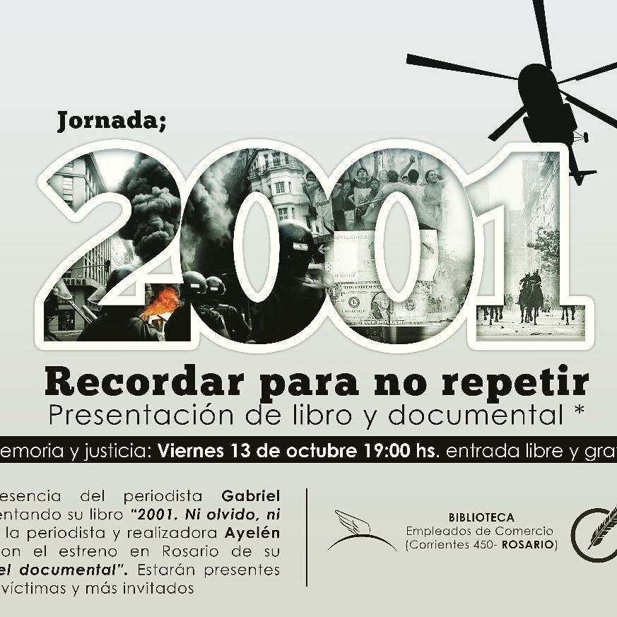 gaprosperi's tweet photo. Hoy, en Rosario, #2001NiOlvidoNiPerdon junto a #39eldocumental, en un encuentro por el recuerdo de las víctimas y la memoria colectiva. https://t.co/sySn8QzUWm