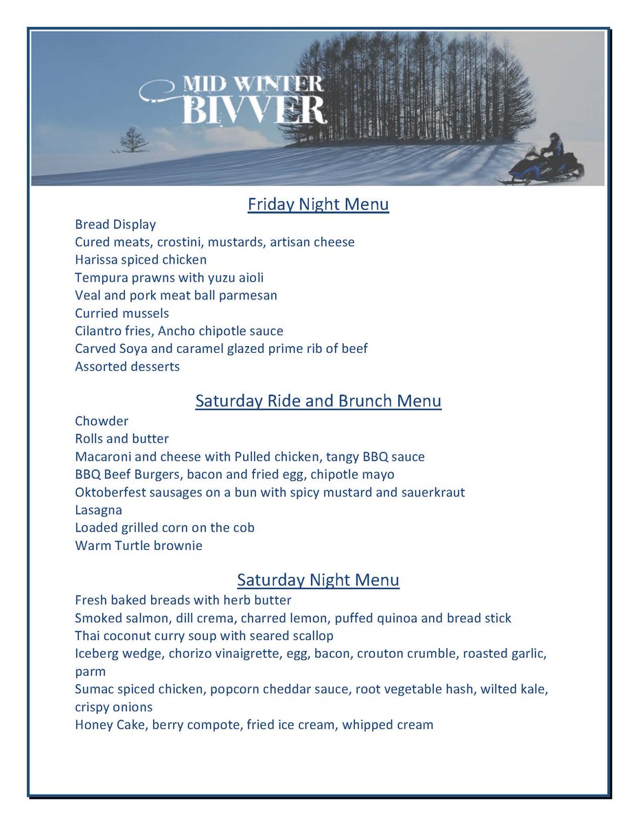 Mid Winter Bivver 2018 dates announced February 16-18, 2018 Here's a sneak peek at the menu. More details to follow. midwinterbivver.com
