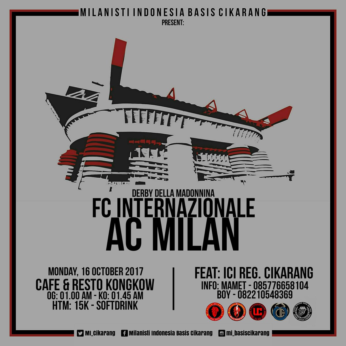 MI_Cikarang's tweet photo. #NobarCikarang
Inter vs MILAN
📅 Senin 16/10
💵 HTM : 15k
⏰ 01.00WIB
📌 Cafe &amp; Resto Kongkow, Jimbaran. Pasir Gombong

Info lengkap cek flyer! https://t.co/97o5QrkKUJ