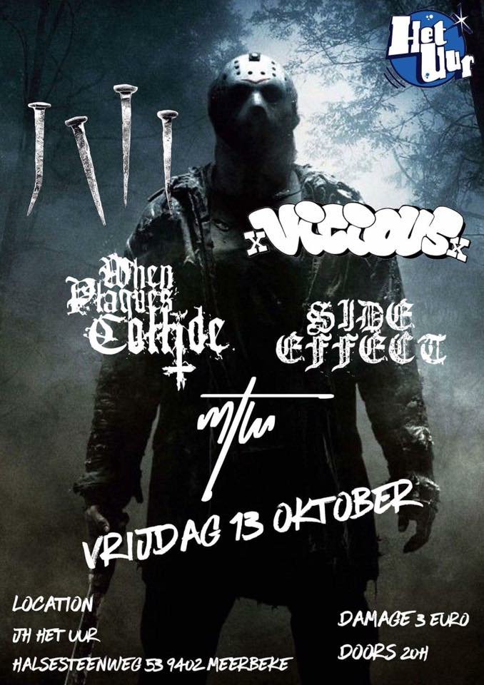 WPCmusic's tweet photo. #TONIGHT #wpc #whenplaguescollide #sideeffect #mumstheword #xviciousx #vonnis #JHhetuur #meerbeke #deathcore #hardcore #beatdown #live https://t.co/PCgk9lnIge