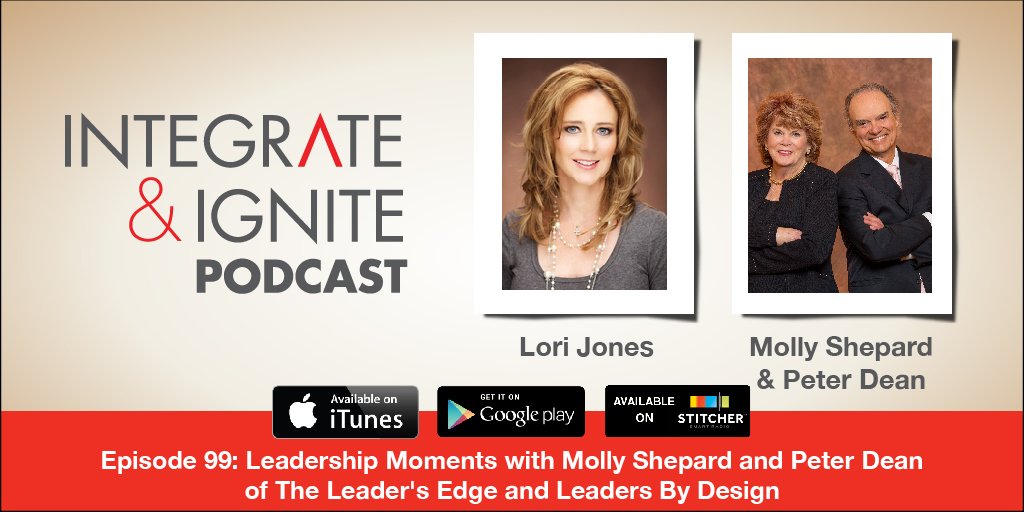 LoriJones's tweet photo. I&amp;I Episode 99: Leadership Moments with @MollyDShepard&amp;@PeterDeanPhD of The Leader's Edge/Leaders By Design https://t.co/1VaueyUpna https://t.co/C1DaqwHuHl