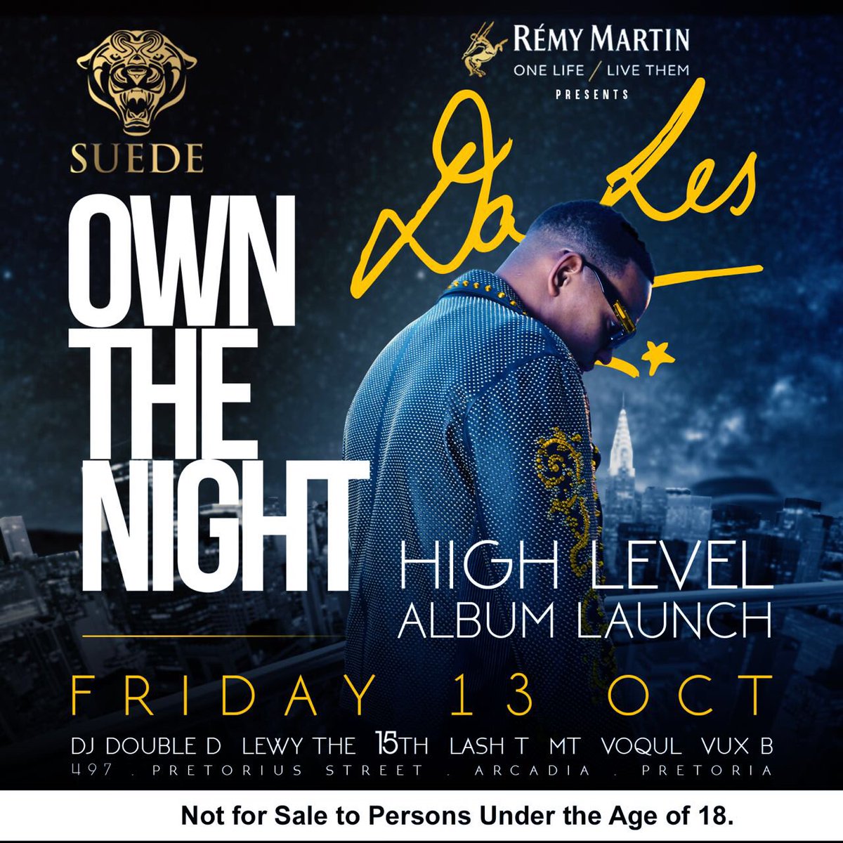 DJDdoubleD's tweet photo. Tonight catch me out at Stones Melville &amp; Suede Pretoria for the @2freshLES High Level Album Tour ! We takin’ it to the top #DaLesHighLevel https://t.co/SwTUUrn161