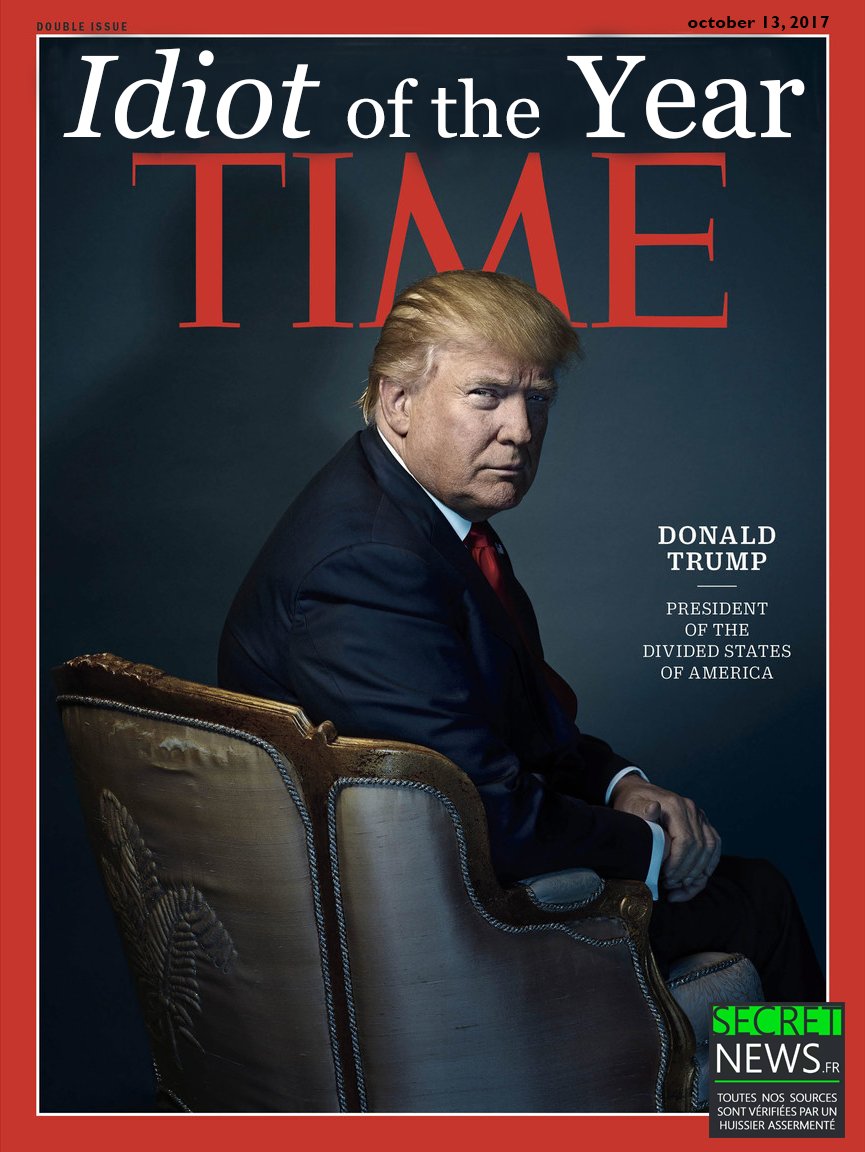 SecretNewsInfo's tweet photo. Donald Trump: TIME Idiot of the Year 2017 - Time Magazine
#DonaldTrump #Trumpcare #TrumpRussia #donaldjtrump #donaldtrumpwar #DonaldDuck https://t.co/d7akc4X4VE