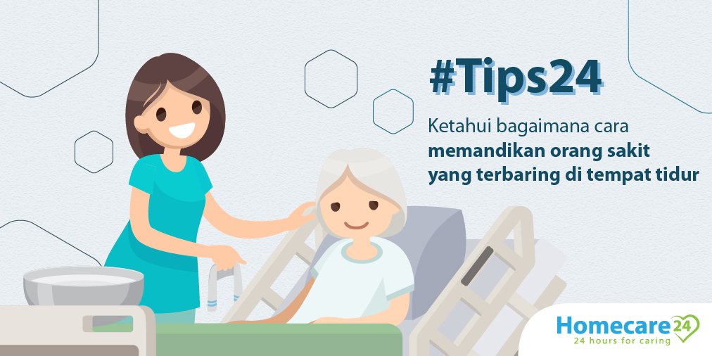 Homecare24IDN's tweet photo. Care People, ini dia cara memandikan anggota keluarga yang sedang sakit dan terbaring di kasur: https://t.co/azA2IPrShU #Homecare24 #Tips24 https://t.co/SwgcUWmaWp