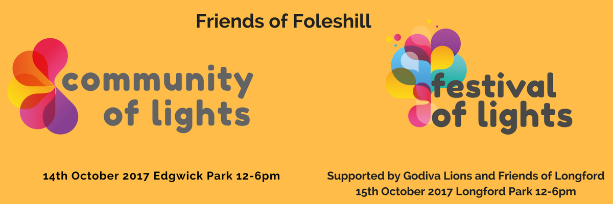 FriendFoleshill's tweet photo. Tomorrow we kick off our Festival of Lights events. Enjoy a free weekend of fun with stalls, entertainment, arts and crafts in #Coventry https://t.co/Ux5tzyiO2S
