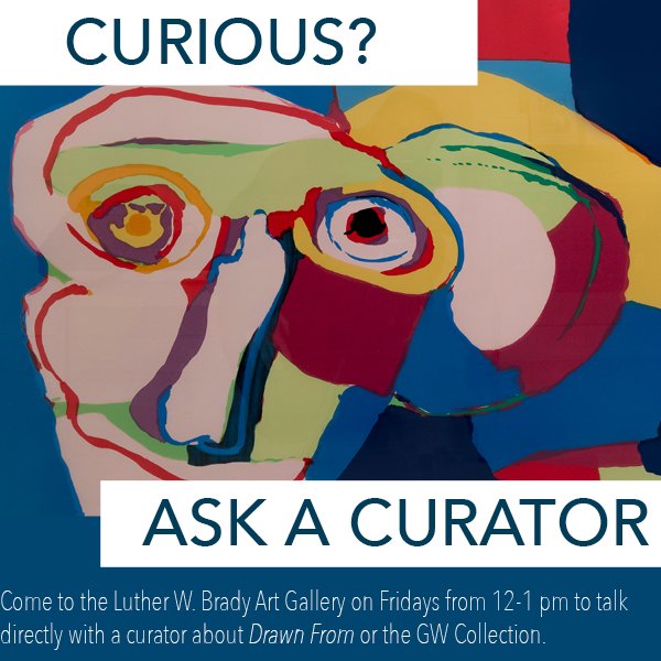 BradyGallery's tweet photo. #AskACurator at the Brady Art Gallery starts in an hour. Come by Fridays during #DrawnFrom to ask your ?s. #GWToDo #GWU #GWPC #GWU https://t.co/o3za3XI5rc