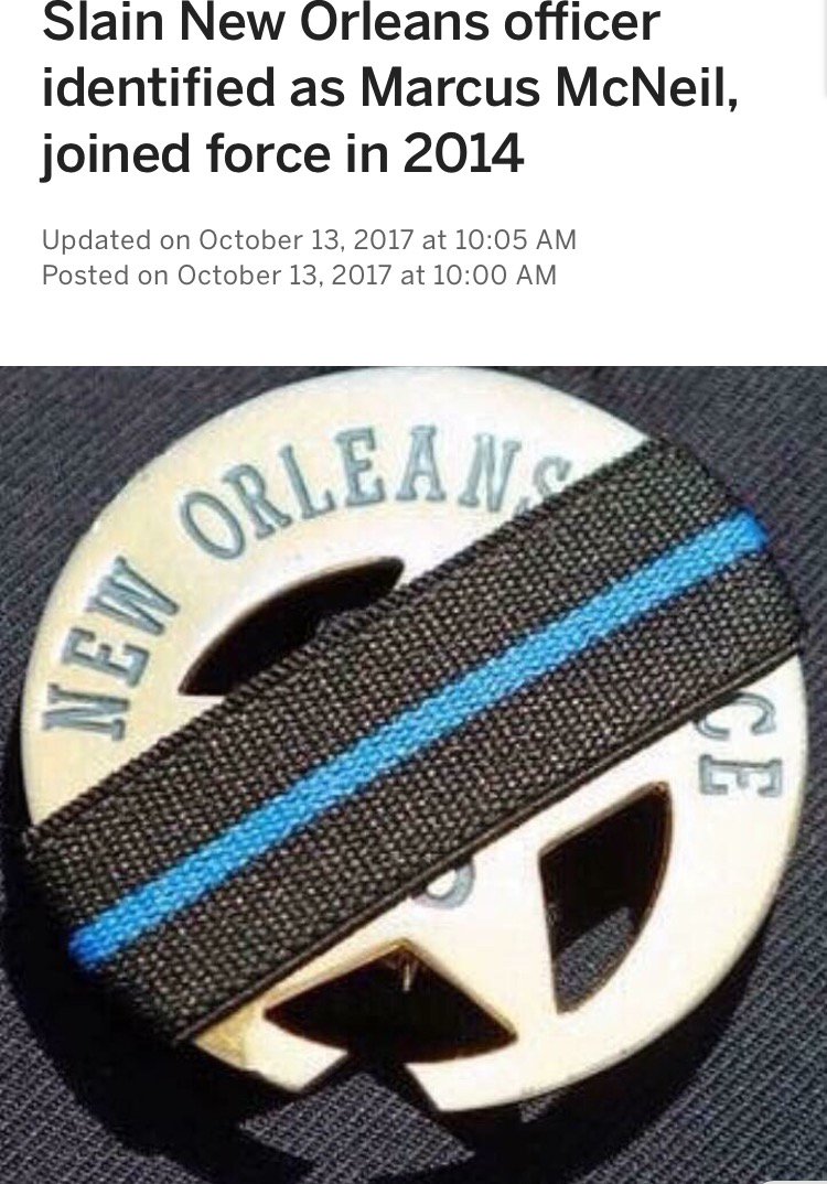 RightShirts's tweet photo. Plz prayer for Officer McNeil, his wife and daughter along with the entire NOPD. Thx u for ur service Officer. God speed. https://t.co/UChf7GzC0k