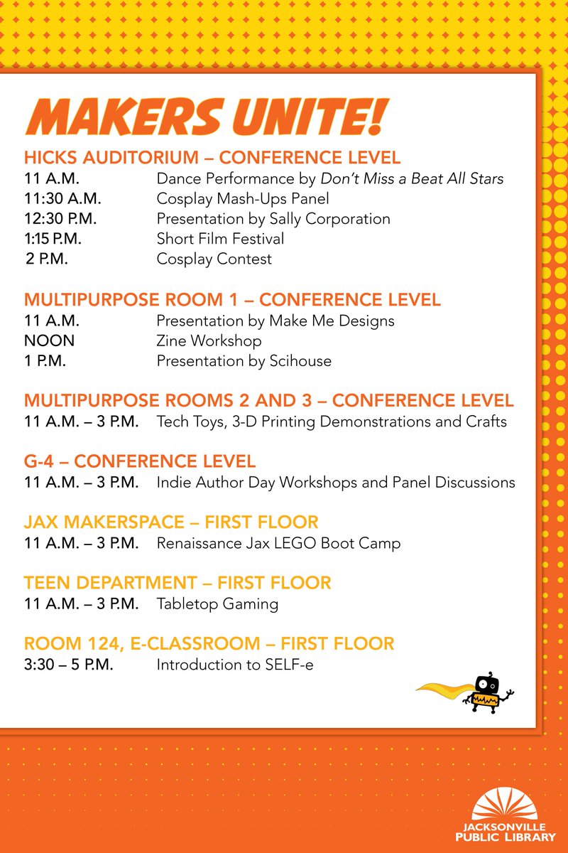 jaxlibrary's tweet photo. Have you planned your day at #MakerCon tomorrow?! With so many exciting events and programs happening you won't want to miss your favorites! https://t.co/94GsFjVnx9