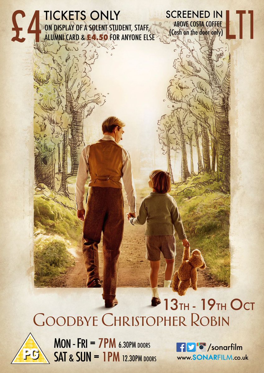SonarCinema's tweet photo. NOW SHOWING: Goodbye Christopher Robin: October 13th-19th - 7pm on weekdays and 1pm on weekends - in LT1 above Costa at @solentofficial 🎞️📽️ https://t.co/e5Hghv7lHP